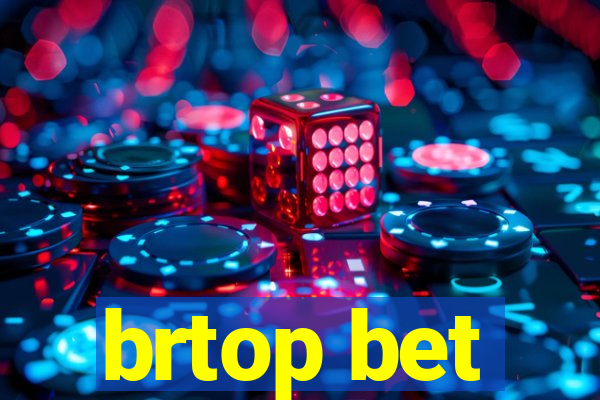 brtop bet